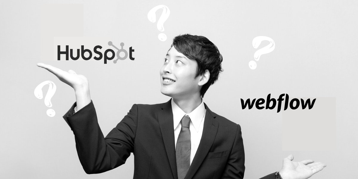 meilleur CMS hubspot vs webflow